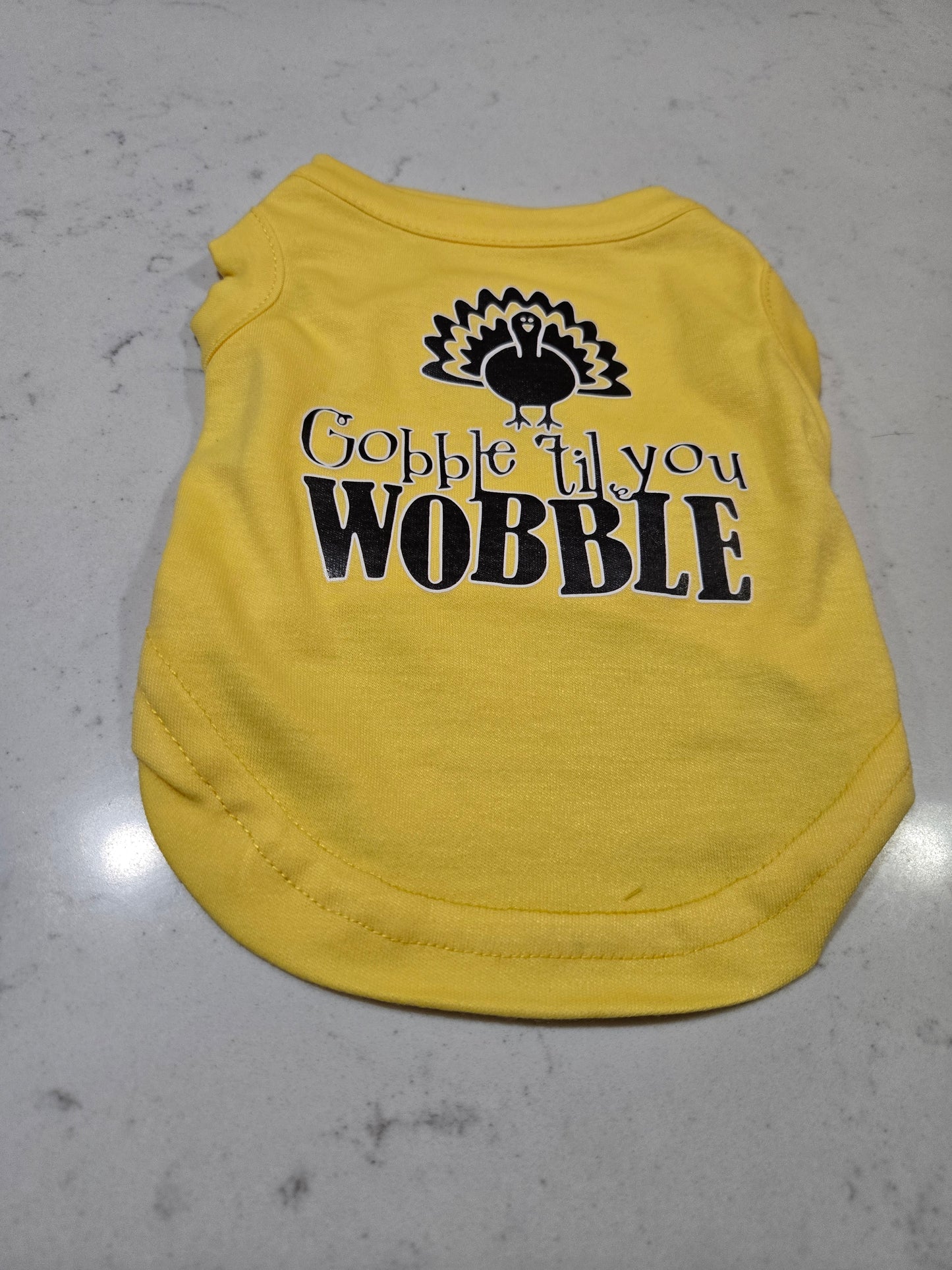 Gobble Til You Wobble Shirt